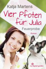 Vier Pfoten für Julia - Feuerprobe