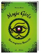 Magic Girls - Das magische Amulett