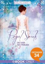 Royal Souls. Die Gabe des Prinzen