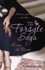 The Forsyte Saga 9: Over the River