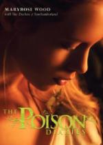 The Poison Diaries - There is no cure for love. Die Poison Diaries - Liebe ist unheilbar, englische Ausgabe