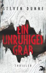 Ein unruhiges Grab