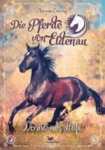 Die Pferde von Eldenau - Donnernde Hufe - Band 3
