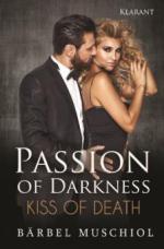 Passion of Darkness. Kiss of Death