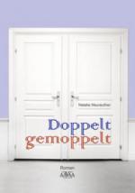 Doppelt gemoppelt