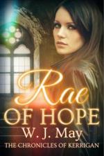 Rae of Hope (The Chronicles of Kerrigan, #1)