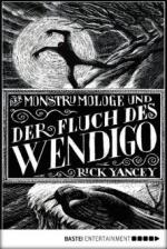 Der Monstrumologe und der Fluch des Wendigo