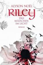 Riley - Das Mädchen im Licht -