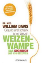 Weizenwampe - Das Kochbuch