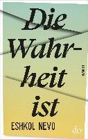 Die Wahrheit ist