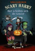 Scary Harry 5 - Hier scheiden sich die Geister