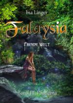 Falaysia - Fremde Welt - Band III