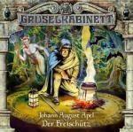 Gruselkabinett. Der Freischütz. CD