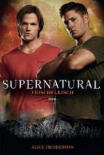 Supernatural: Frischfleisch