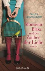 Monsieur Blake und der Zauber der Liebe - Gilles Legardinier