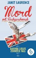 Mord mit Fischgeschmack (Krimi, Cosy Crime)