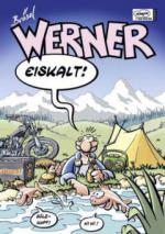 Werner eiskalt!