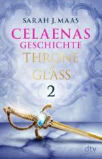 Celaenas Geschichte 2 - Throne of Glass