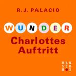 Wunder - Charlottes Auftritt