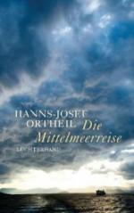 Die Mittelmeerreise - Hanns-Josef Ortheil