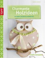 Charmante Holzideen