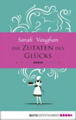 Die Zutaten des Glücks