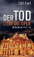 Der Tod liebt die Oper