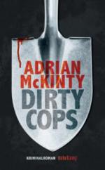 Dirty Cops - Adrian Mckinty