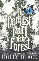 The Darkest Part of the Forest