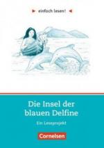 Insel der blauen Delfine, Ein Leseprojekt