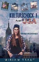 Kulturschock! Au-pair USA