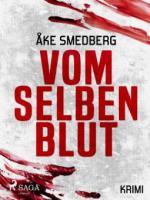 Vom selben Blut