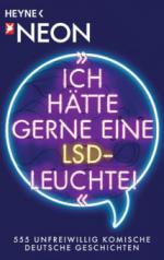 "Ich hätte gerne eine LSD-Leuchte!"