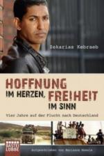 Hoffnung im Herzen, Freiheit im Sinn