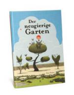 Der neugierige Garten