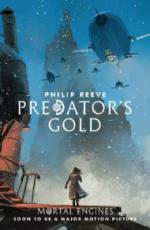 Mortal Engines 2. Predator's Gold
