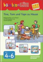 Tine, Tom und Taps zu Hause