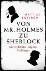 Von Mr. Holmes zu Sherlock