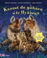 Kannst du gähnen wie Hyänen?