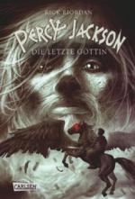 Percy Jackson - Die letzte Göttin (Percy Jackson 5)
