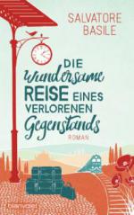 Die wundersame Reise eines verlorenen Gegenstands