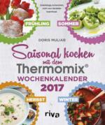 Saisonal kochen mit dem Thermomix 2017