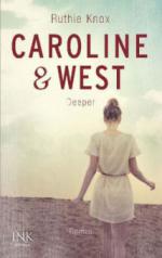 Caroline & West - Überall bist du