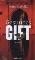 Gesundes Gift