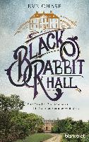 Black Rabbit Hall - Eine Familie. Ein Geheimnis. Ein Sommer, der alles verändert.