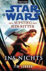Star Wars(TM) Der Aufstieg der Jedi-Ritter -