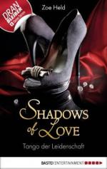 Shadows of Love 09. Tango der Leidenschaft