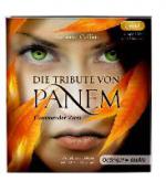 Die Tribute von Panem 3. Flammender Zorn (2 MP3 CDs)