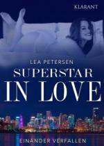 Superstar in Love. Einander verfallen - Erotischer Roman