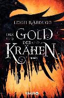 Das Gold der Krähen - Leigh Bardugo